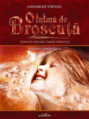 cover image of O inimă de Broscuţă. Volumul X. Puterea zâmbetului